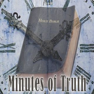 Minutes Of Truth