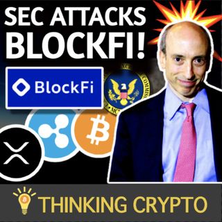 SEC to BlockFi: $100 Million Fine, Ripple XRP Lawsuit, Grayscale GBTC Bitcoin ETF