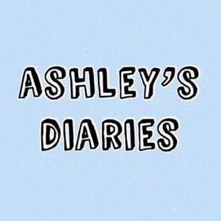 Ashley Diaries