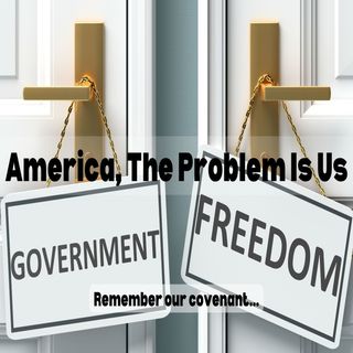 America, The Problem Is Us...