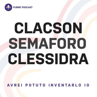 Clacson - Semaforo - Clessidra