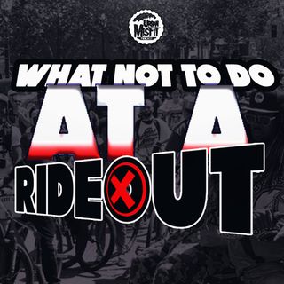 What not to do on a rideout