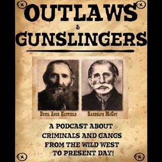 Outlaws & Gunslingers: Hatfields & McCoys