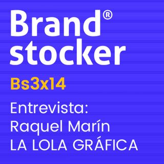 Bs3x14 - Hablamos de branding y ortotipografía con Lalolagráfica