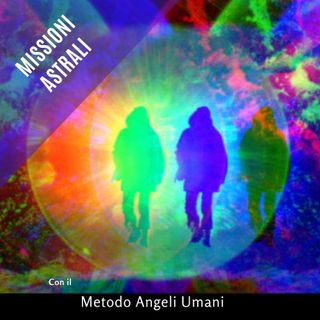 Angeli Umani - Seconda missione