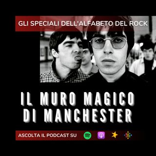 Il muro magico di Manchester
