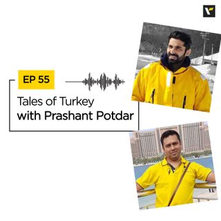 Ep 55 Tales of Turkey | Travel Podcasts | Veena World