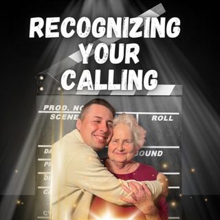 Recognizing Your Calling