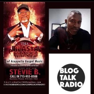 Stevie B. Acappella Gospel Music Blast - (Episode 241)