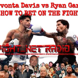 Betting on the fight to save boxing | Garcia vs Davis