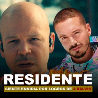 RESIDENTE DOLIDO CON  J BALVIN LE TIENE ENVIDIA? ESCUCHA ESTO.