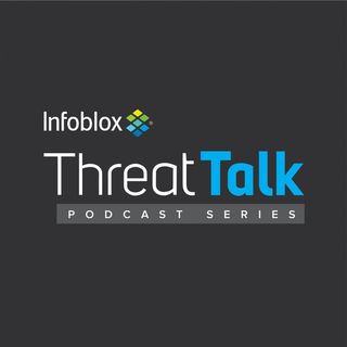 Infoblox ThreatTalk