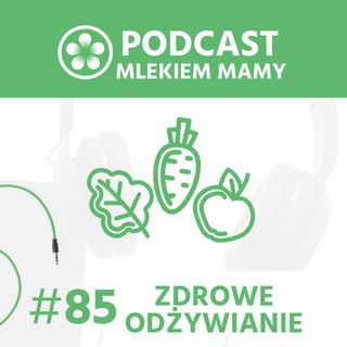 Podcast Mlekiem Mamy #85 - Krótkoterminowe skutki karmienia sztucznego