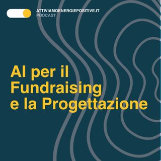 AI per il Fundraising e la Progettazione: nuovi strumenti e opportunità