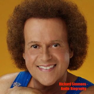 Richard Simmons - Audio Biography