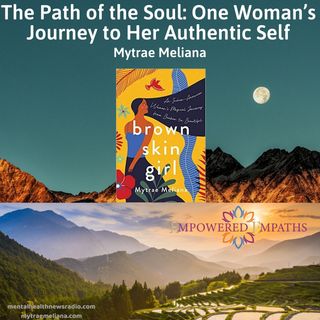 The Path of the Soul: One Woman’s Journey to Her Authentic Self