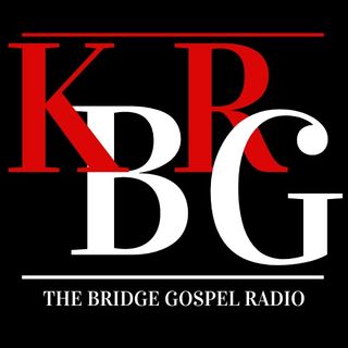 KBRG THE BRIDGE GOSPEL RADIO