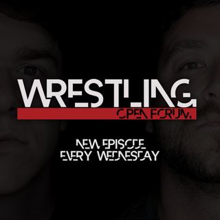 The Wrestling Open Forum