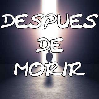 ¿Hay vida despues de la muerte?