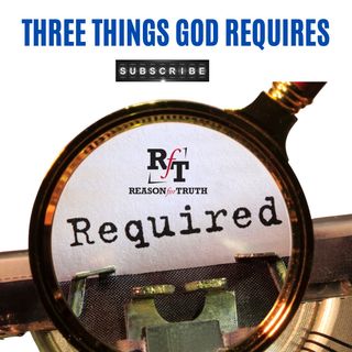 THREE THINGS GOD REQUIRES - 1:6:23, 5.42 PM