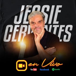 La mente detrás de un éxito musical | Capítulo 16 | Jessie Cervantes Podcast En Vivo