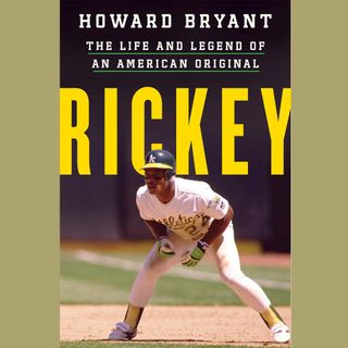 ESPN Senior Writer Howard Bryant, author of Rickey: The Life And Legend Of An American Original