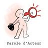 PAROLE D'ACTEUR