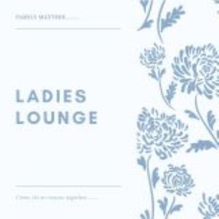 Ladies Lounge - Living with COVID19
