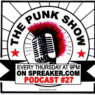 The Punk Show #27 - 08/08/2019