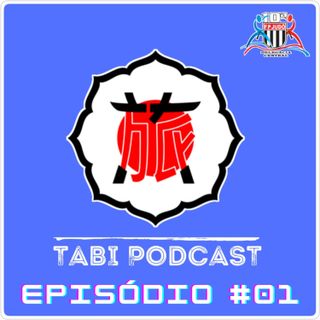 Tabi Podcast Episódio #01 - 10ª Delegacia Central e Associação Namie de Judô