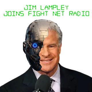 JIM LAMPLEY JOINS FIGHT NET RADIO