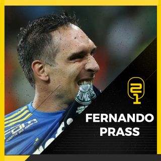 #5 Fernando Prass: Vida de goleiro, aposentadoria, Palmeiras, Vasco e Grêmio