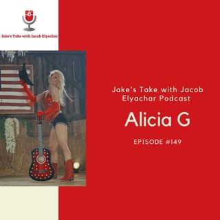 Episode #149: Alicia G TALKS Country Music & "Daisy Duke Two-Step"