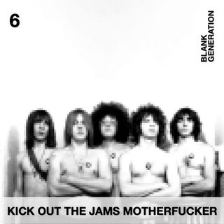 Kick out the jams!