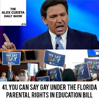[Daily Show] 41. You Can Say Gay Under the Florida Parental Rights in Education Bill