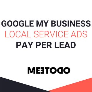 Local Service Ads - l'evoluzione di Google My Business a pagamento, arriverà anche in Italia?