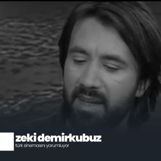 zeki demirkubuz türk sinemasını yorumluyor