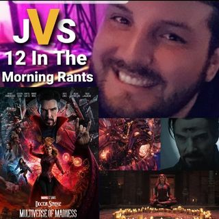 Episode 221 - Doctor Strange In The Multiverse Of Madness Review (Spoilers) Feat. MPH