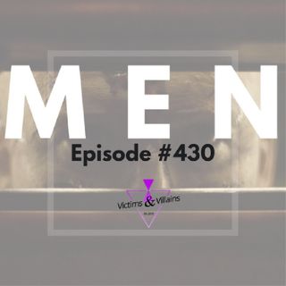 Men (2022) | Victims and Villains #430
