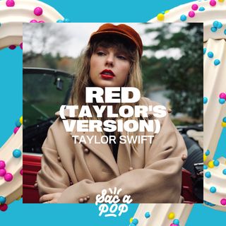Red (Taylor's Version) - Taylor Swift