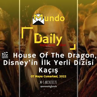 🎬 House Of The Dragon, Disney'in İlk Yerli Dizisi Kaçış