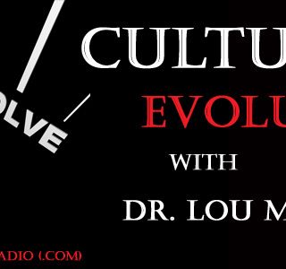 Cultural Evolution with Dr. Lou Marinoff