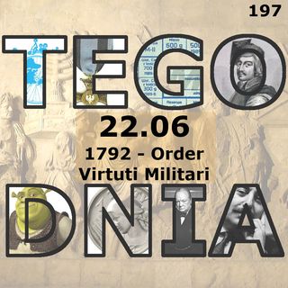 Tego dnia: 22 czerwca (order Virtuti Militari)