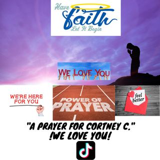A Prayer for Cortney C.