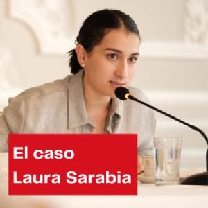 El caso Laura Sarabia