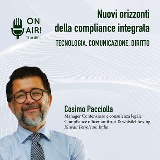 Ep. 1 - Avv. Cosimo Pacciolla (Compliance officer antitrust & whistleblowing - Kuwait Petroleum Italia)