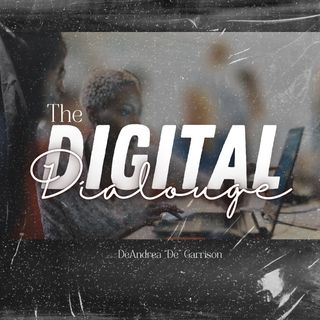 DigitalDialouge-Ep1