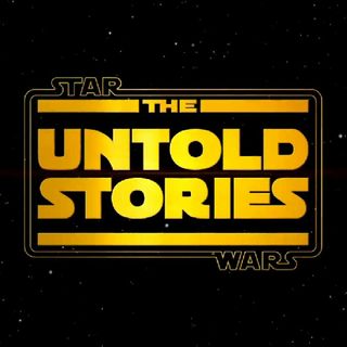 Star Wars The Untold Stories
