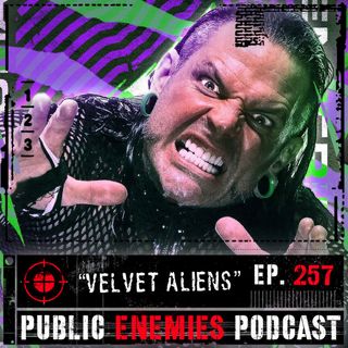 Ep. 257 | Velvet Aliens
