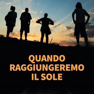 Alessandro Q. Ferrari "Quando raggiungeremo il sole"